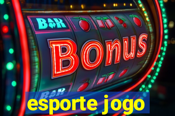 esporte jogo