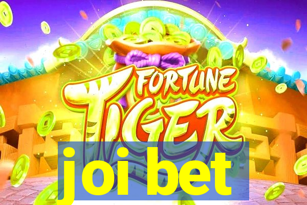 joi bet