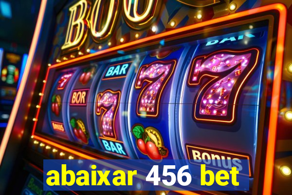 abaixar 456 bet