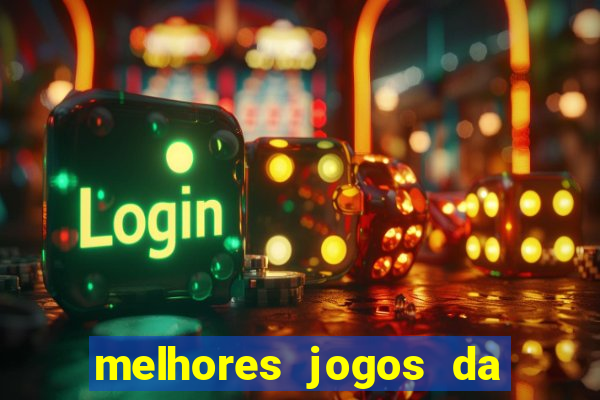 melhores jogos da estrela bet