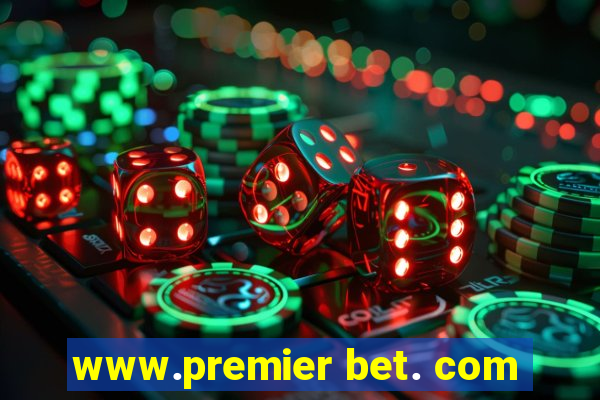 www.premier bet. com