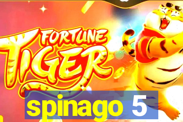 spinago 5