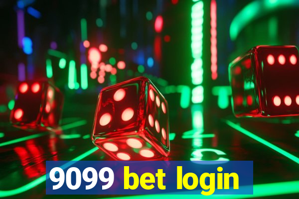 9099 bet login