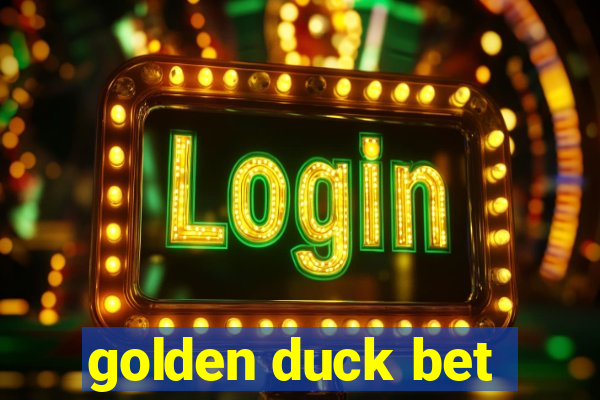 golden duck bet