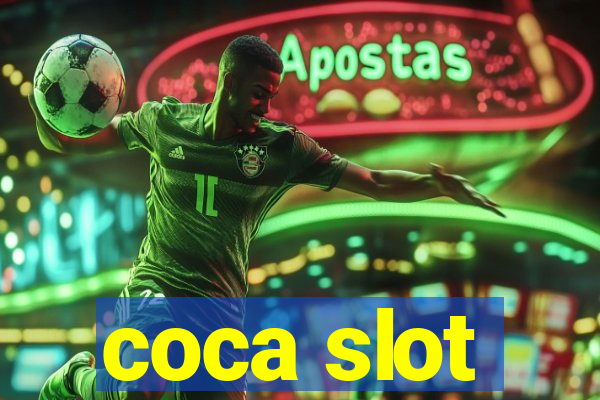 coca slot