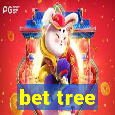 bet tree