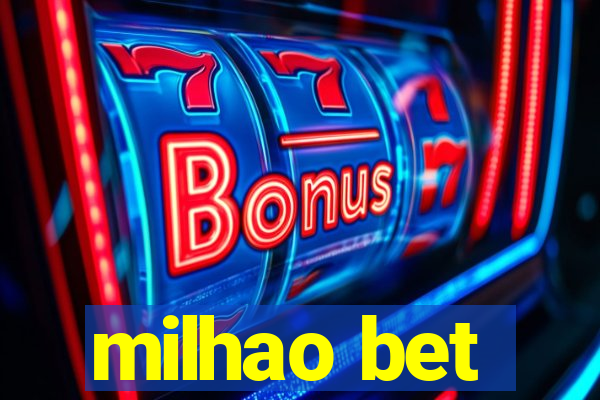 milhao bet