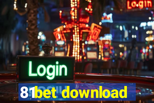 81bet download