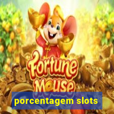 porcentagem slots