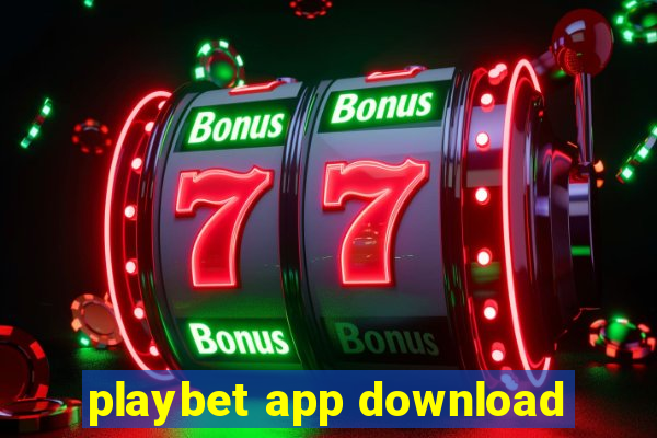 playbet app download