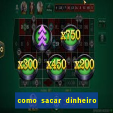 como sacar dinheiro do jogo slots