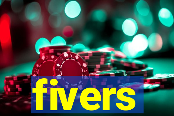 fivers