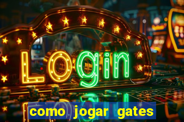 como jogar gates of olympus