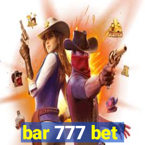 bar 777 bet