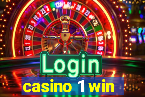 casino 1 win