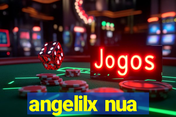 angelilx nua