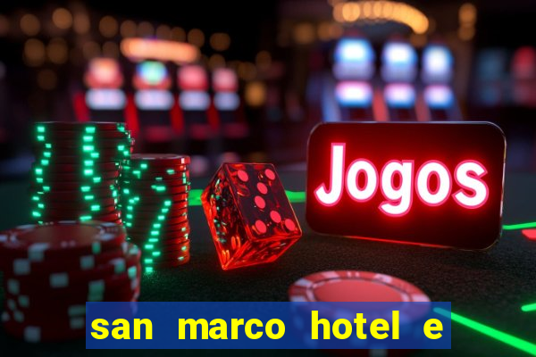 san marco hotel e casino curacao