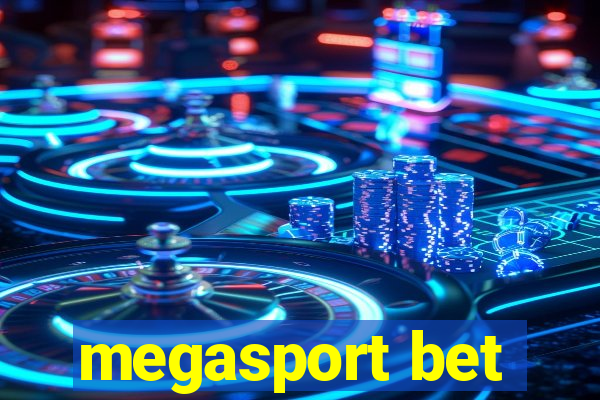 megasport bet