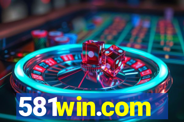 581win.com