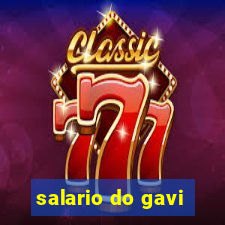 salario do gavi