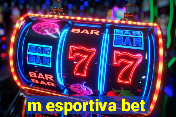 m esportiva bet