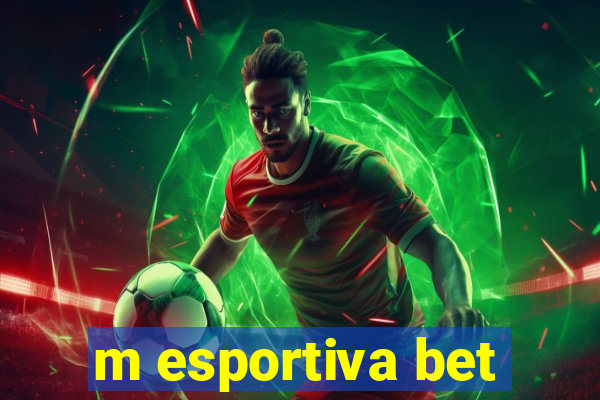 m esportiva bet