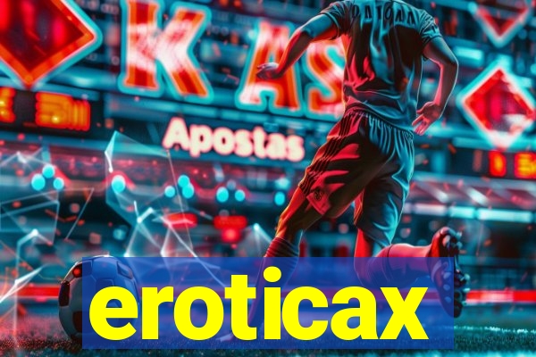 eroticax