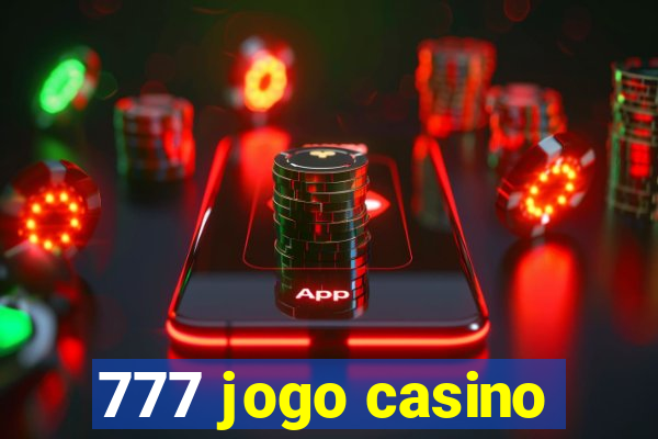 777 jogo casino