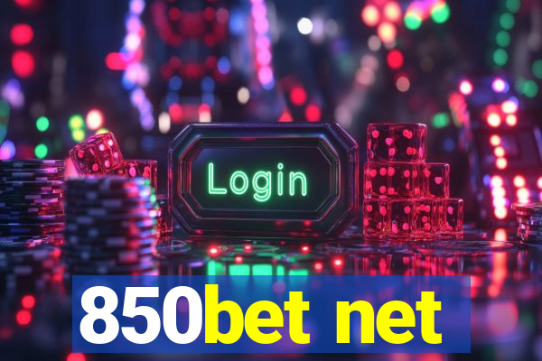 850bet net