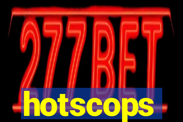 hotscops