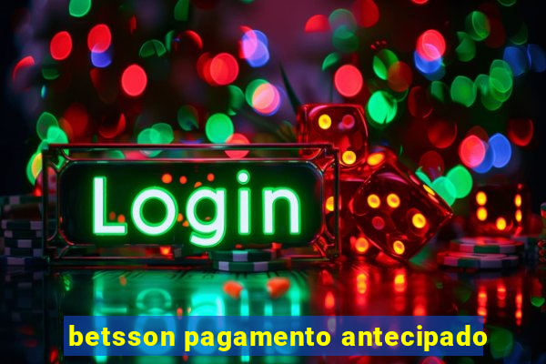 betsson pagamento antecipado