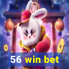 56 win bet