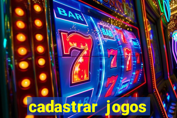 cadastrar jogos online caixa