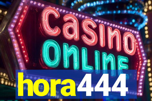 hora444