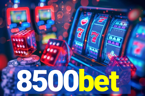 8500bet