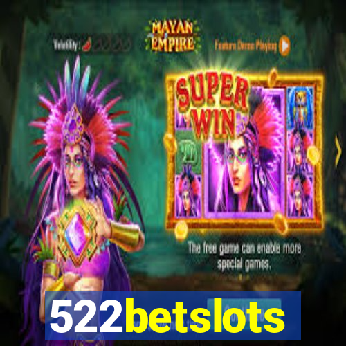 522betslots