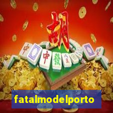 fatalmodelportonacional