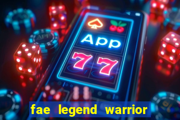 fae legend warrior slot game