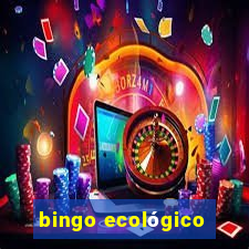 bingo ecológico