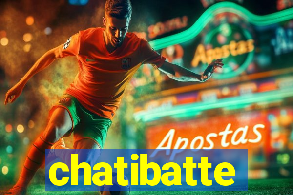 chatibatte