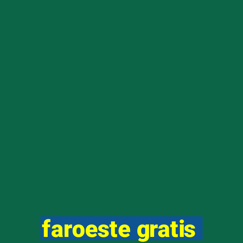 faroeste gratis