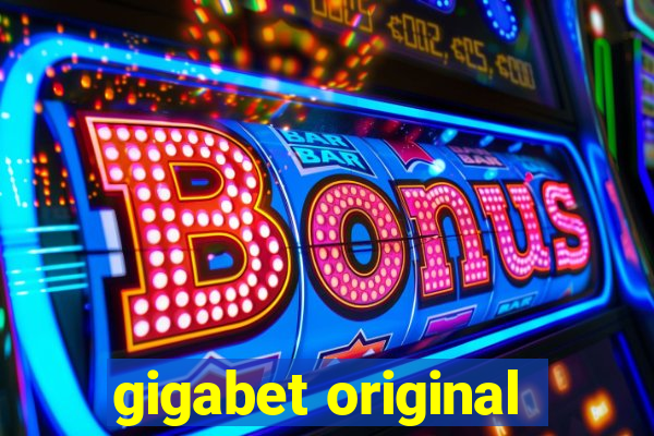 gigabet original