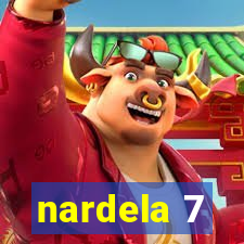 nardela 7