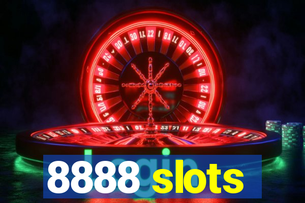 8888 slots