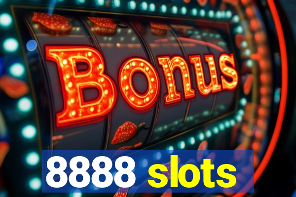 8888 slots