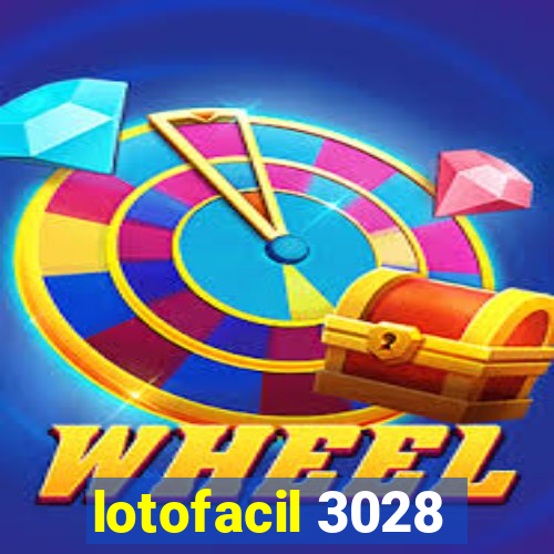 lotofacil 3028