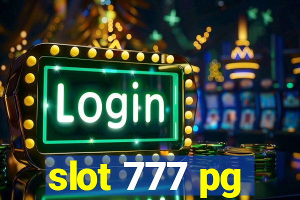 slot 777 pg