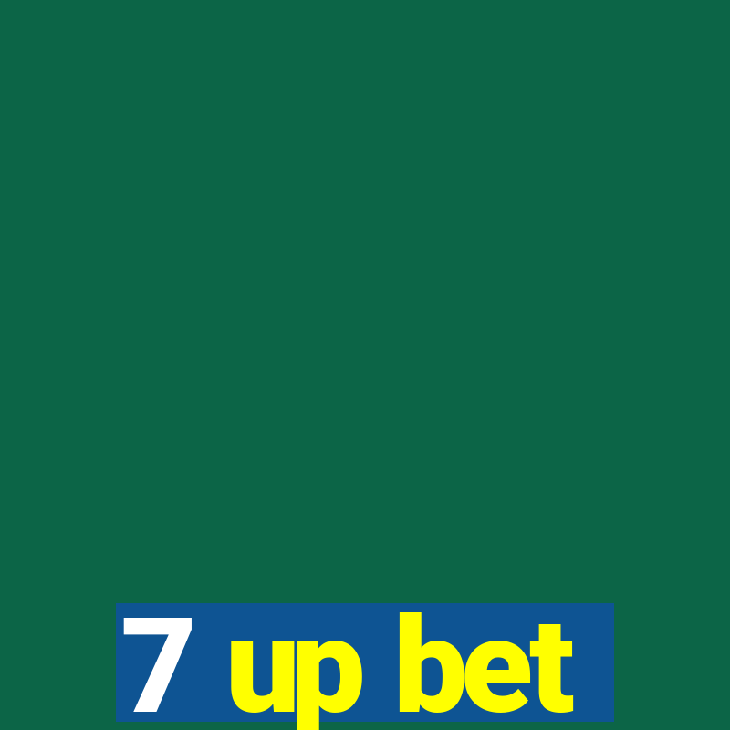 7 up bet