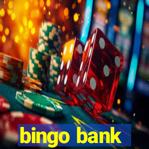 bingo bank