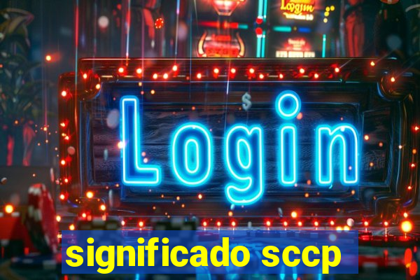 significado sccp